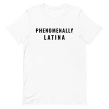 Load image into Gallery viewer, Phenomenally Latina - black text