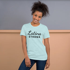 Latina Strong - Black wording